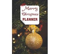Christmas Planner: The Ultimate Organizer - With Holiday Shopping List, Greeting Card, Gift Planner for Kids and family, Address Book and Tracker