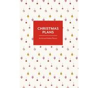 Christmas Plans: An Annual Holiday Planner (Mini Ornaments)