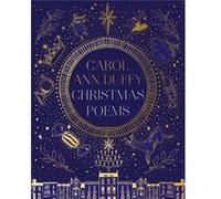 Christmas Poems by Carol Ann Duffy DBE Carol Ann Duffy DBE (Auteur)