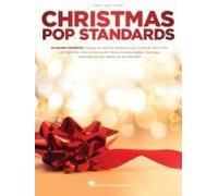 Christmas Pop Standards: 22 Holiday Favorites Arranged For Piano, Voice And Guitar