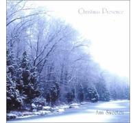 Christmas Presence by Ann Sweeten (2002-10-15)