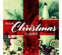 Christmas Reggae Classics (Various Artists)