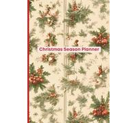 Christmas Season Planner: Your Merry Must Have!