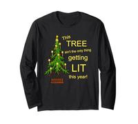 Christmas Shirt Not Only Thing Getting Lit Sapin de Noël Manche Longue