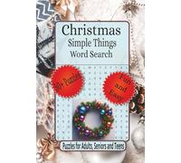 Christmas Simple Things word Search: Word Searches with Easy-to-Read Print about, Holiday Word Search, Festive Brain Games, Stocking Stuffer and More| ... for the Holidays, Vacation and Relaxation.