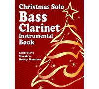 Christmas Solo Bass Clarinet Instrumental Book