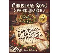 Christmas Song Word Search: 60 Classic Christmas Carol Puzzles for Music Lovers | Large Print Holiday Word Search for Adults & Seniors