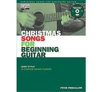 Christmas Songs for Beginning Guitar Peter Penhallow (Auteur)