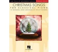Christmas Songs for Classical Piano: 15 Seasonal Gems
