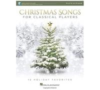 Christmas Songs For Classical Players - Flute And Piano
