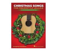 Christmas Songs for Solo Fingerstyle Ukulele