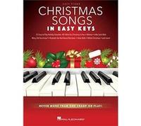 Christmas Songs In Easy Keys Christmas Songs In Easy Keys (Auteur)