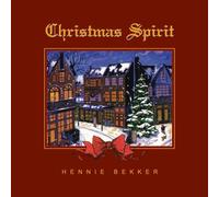 Christmas Spirit by Hennie Bekker (1994-06-03)