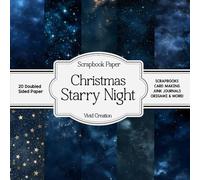 Christmas Starry Night scrapbook paper: Stars-themed Scrapbooking Paper for Junk Journaling, Decorative Crafts, Origami, Collage, and Card Making | Double-Sided Decorative Sheets