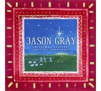 GRAY, JASON - Christmas Stories: Repeat The Sounding Joy [Import]