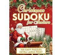 Christmas Sudoku for Seniors: 100 Easy Extra-Large Print Holiday Puzzles - One-Per-Page Brain Games with a Festive Layout, Progress Tracker & Full Solutions
