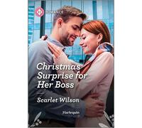 Christmas Surprise for Her Boss - Scarlet Wilson - Harlequin Romance - ebook (ePub) - Livre