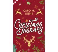 Christmas Therapy Une romance de Noël en édition collector avec dorures pour les fêtes de fin d'année - Caro M. Leene - Harpercollins - Poche - Roman