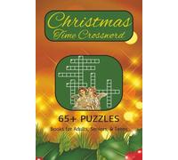 Christmas Time Crossword Puzzle Book: Crossword Puzzles with Easy to Read Print about Christmas Time, Religion and Caroling | 6x9 inches, 141 pages | ... Gift for Vacations, Holidays and Free Times.