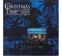 Christmas Time With Eddie Kama - Christmas Time with Eddie Kamae & Sons of Hawai'i