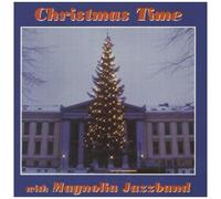 Christmas Time With The Magnolia Jazz Band