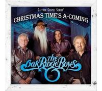 Christmas Time's A-Coming by The Oak Ridge Boys [CD] NEUF