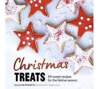 Christmas Treats by Guillaume Marinette Guillaume Marinette (Auteur)