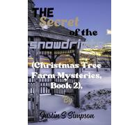 (Christmas Tree Farm Mysteries, Book 2),: The Secret of the Snowdrifts