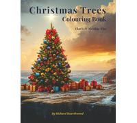 Christmas Trees Colouring Book: That's It Nothing Else