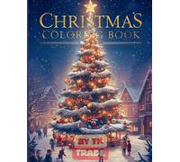 Christmas Trees & Decorations Coloring Book (Vol. 2): Magical Holiday Scenes to Color for Kids & Adults: Discover festive Christmas trees in cozy homes, snowy towns, and magical winter landscapes!