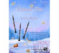 Christmas Trios for Three Clarinets: 24 Traditional Christmas Carols arranged especially for three clarinet players of Grades 3 - 5 standard. Most in easy keys. With one part entirely below the break.