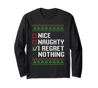 Christmas Ugly Sweater Nice Naughty I Regret Nothing Manche Longue