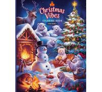 christmas vibes coloring book for kids: "Fun and festive coloring pages for kids" include designs like penguins carrying gifts, sleeping cats, reindeer, and more.