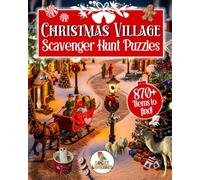 Christmas Village Scavenger Hunt Puzzles: Relaxing holiday puzzle book for kids and adults