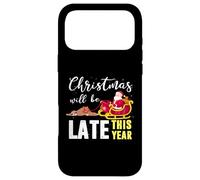 Christmas Will be Late This Year Paresseux Père Noël Coque pour iPhone 17 Pro Max