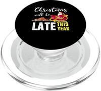 Christmas Will be Late This Year Paresseux Père Noël PopSockets PopGrip pour MagSafe