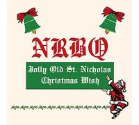 NRBQ - Christmas Wish/Jolly Old St. Nicholas