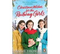 Christmas Wishes For The Railway Girls