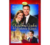 Christmas Wishes & Mistletoe Kisses