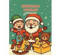 Christmas Wishlist Notebook: / 8.5x11 Inch Notebook/ 1 Opening Page/ 119 Lined Pages With Numbers 1 - 12, Top to Bottom/ Glossy Cover/