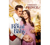 Christmas With A Prince: The Royal Baby