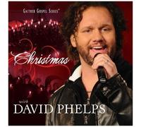 Christmas With David Phelps