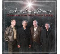 Christmas with Fifth Street Revival - New Star Shining