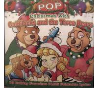 Christmas with Goldilocks and the Three Bears