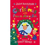 Christmas With Princess Mirror-Belle
