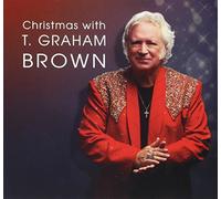 Christmas with T. Graham Brown