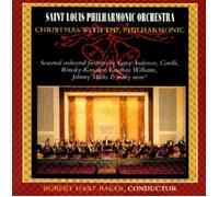 Christmas with the Philharmonic, Saint Louis Philharmonic Orchestra