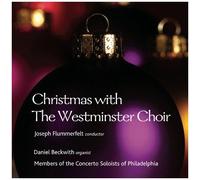 Christmas With The Westminster Choir