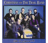 Christmas With Trail Band: Live in Concert by Trail Band (2000-11-15)