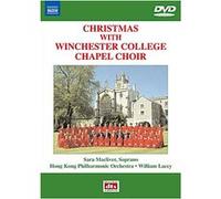 Winchester College Chapel Choir – Christmas with Winchester College Chapel Choir – NAXOS